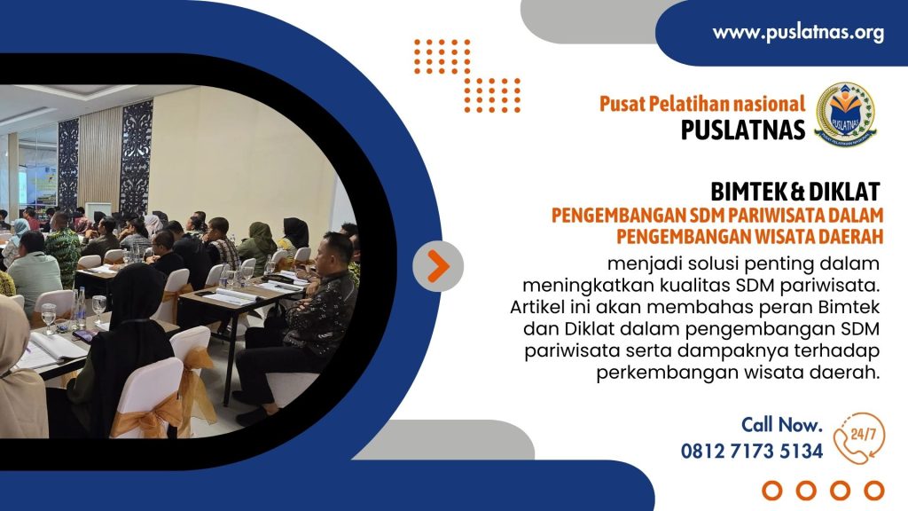 Bimtek & Diklat Pengembangan SDM Pariwisata Dalam Pengembangan Wisata Daerah