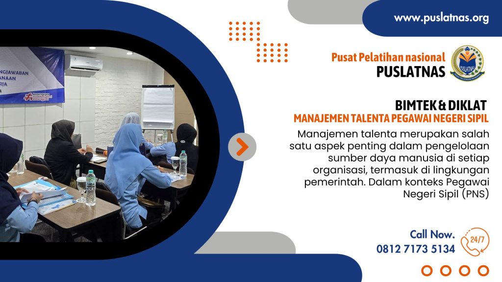 Bimtek & Diklat Manajemen Talenta Pegawai Negeri Sipil