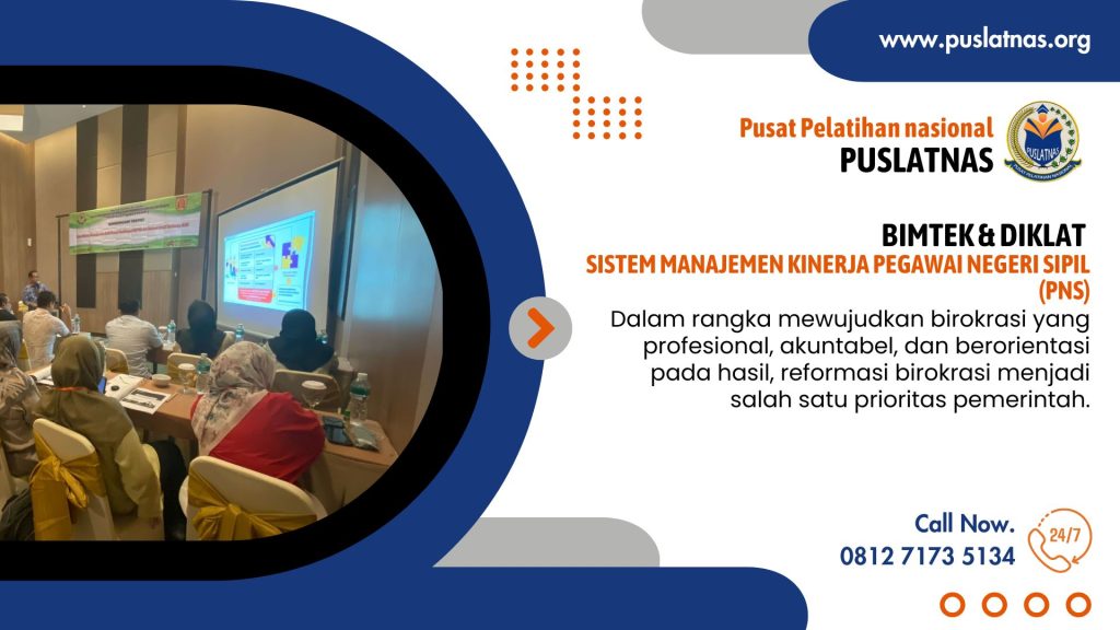 Bimtek & Diklat Sistem Manajemen Kinerja Pegawai Negeri Sipil (PNS)
