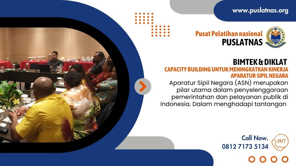 Bimtek & Diklat Capacity Building untuk Meningkatkan Kinerja Aparatur Sipil Negara