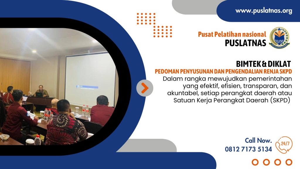 Bimtek & Diklat Pedoman Penyusunan dan Pengendalian Renja SKPD