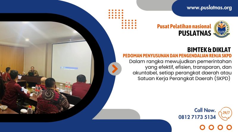 Bimtek & Diklat Pedoman Penyusunan dan Pengendalian Renja SKPD