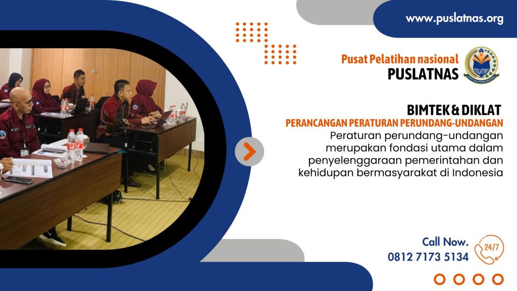 Bimtek & Diklat Perancangan Peraturan Perundang-Undangan
