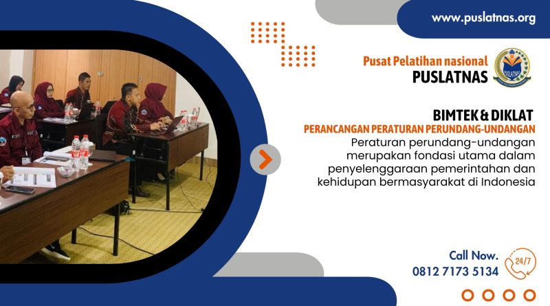 Bimtek & Diklat Perancangan Peraturan Perundang-Undangan