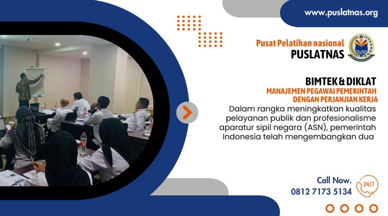 Bimtek & Diklat Manajemen Pegawai Pemerintah dengan Perjanjian Kerja