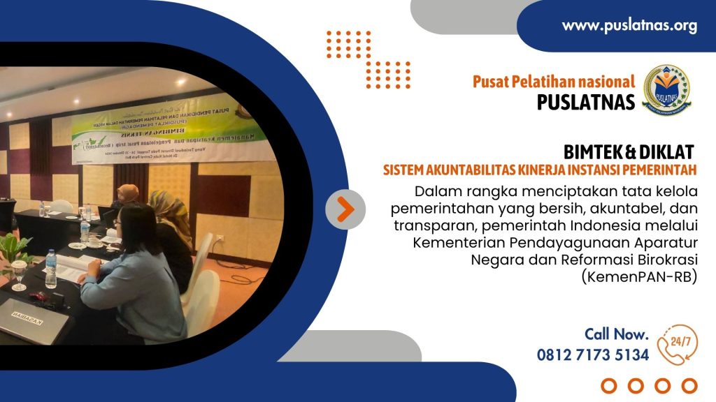 Bimtek & Diklat Sistem Akuntabilitas Kinerja Instansi Pemerintah