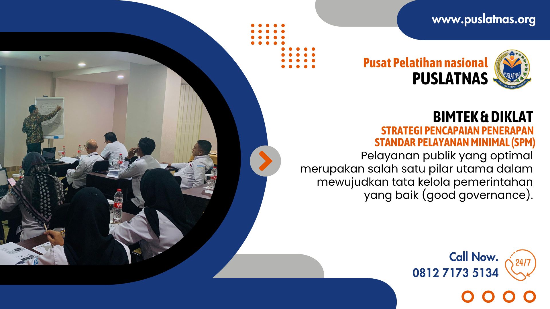 Bimtek & Diklat Strategi Pencapaian Penerapan Standar Pelayanan Minimal (SPM)
