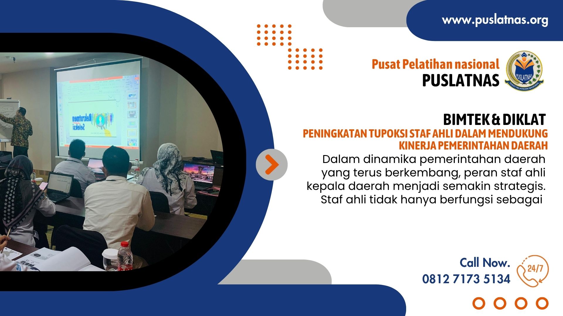 Bimtek & Diklat Peningkatan Tupoksi Staf Ahli Dalam Mendukung Kinerja Pemerintahan Daerah